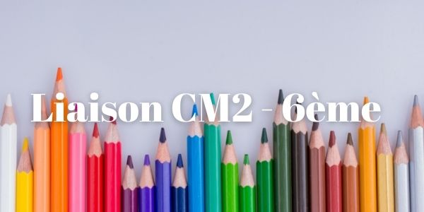 Liaison-CM2-6eme