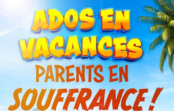Lire la suite à propos de l’article Ados en vacances, parents en souffrance